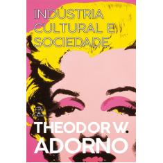 Livro - Indústria cultural e sociedade