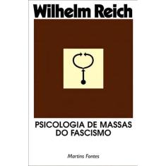 Psicologia de Massas do Fascismo - 03Ed/01 Sortido - MARTINS - MARTINS