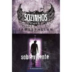 Sozinhos 02 - Sobreviventes