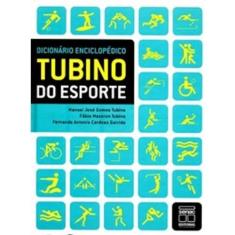Dicionário Enciclopédico Tubino do Esporte