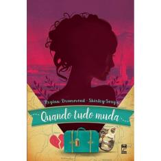 Quando Tudo Muda
