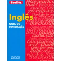 Guia De Conversacao Berlitz - Ingles - Martins Fontes