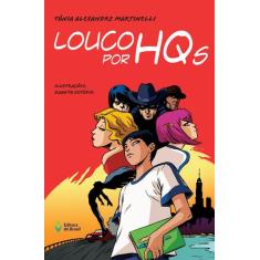 Livro - Louco por HQs
