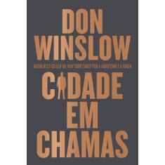 Livro - Cidade em chamas&nbsp; Thriller de máfia com uma narrativa env