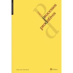 Gestão Em Processos Produtivos