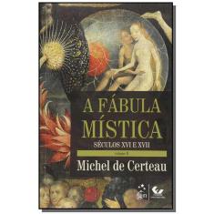 Fabula Mistica, A: Seculo Xvi E Xvii - Vol.2