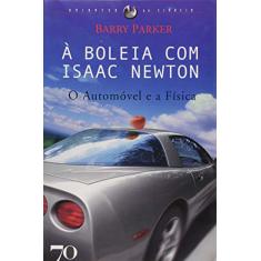 À Boleia com Isaac Newton: o Automóvel e a Física