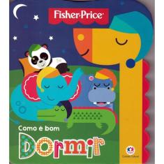 Fisher-Price - Como E Bom Dormir