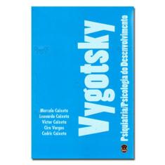 Vygotsky Psiquiatria Psicologia do Desenvolvimento