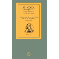 Spinoza - obra completa I: (breve) tratado e outros escritos: 29