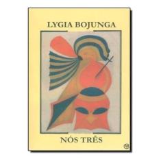 Nós Três Sortido - CASA LYGIA BOJUNGA EDITORA, Sortido