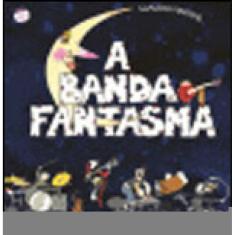 A Banda Fantasma