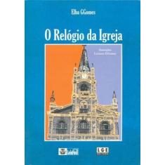 O Relógio da Igreja, 3