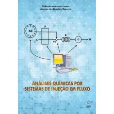 Análises Químicas Por Sistemas De Injeção Em Fluxo - Bom Bom Books