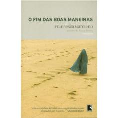 O fim das boas maneiras