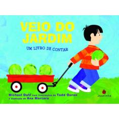 Livro - Veio do jardim
