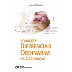 Equacoes Diferenciais Ordinarias Na Graduacao - CIENCIA MODERNA, 3