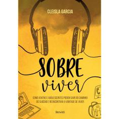 Livro - Sobre viver: Como ajudar aqueles que você ama a se afastar do caminho do suicídio