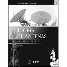 Teoria de Antenas - Análise e Síntese Vol. 2: Volume 2