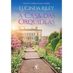 Livro - A casa das orquídeas - Editora Arqueiro