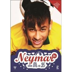 Livro: Neymar Jr. De A A Z