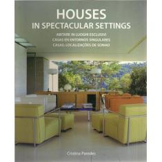 Livro - Houses - In spectacular settings