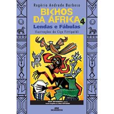 Bichos da África 4: Lendas e Fábulas
