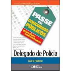 Livro - Questões Comentadas: Delegado De Polícia - 1ª Edição De 2012
