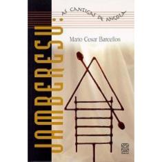 Jamberesu as Cantígas de Angola