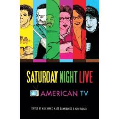 Saturday Night Live And American Tv