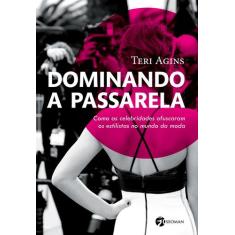 Livro - Dominando a passarela