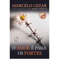 Livro - O amor é para os fortes
