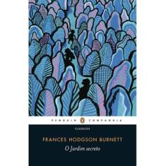 Livro - O Jardim Secreto - Frances Hodgson Burnett