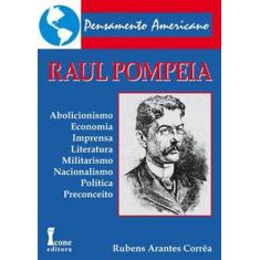 Raul pompeia - Icone
