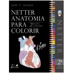 Livro - Netter Anatomia Para Colorir