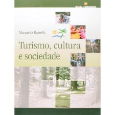 Turismo, Cultura E Sociedade