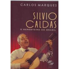 Silvio Caldas-o Seresteiro do Brasil, 3