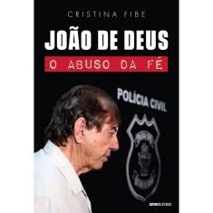 João De Deus - O Abuso Da Fé