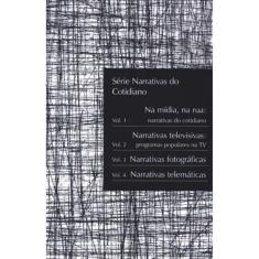 Série Narrativas Do Cotidiano