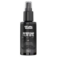 Perfume Capilar Big Barber 120ml Profissional (Black Vip)