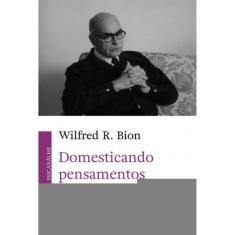 Domesticando Pensamentos Selvagens