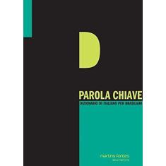 Parola Chiave - Dizionario Di Italiano Per Brasiliani - MARTINS MARTIN
