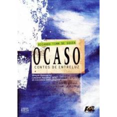 Ocaso. Contos de Entreluz - Age, 3