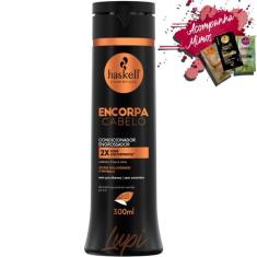 Condicionador Haskell Encorpa Cabelo 300Ml