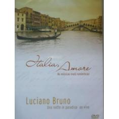 DVD Luciano Bruno Itália Amore As Músicas Mais Românticas - SONOPRESS 
