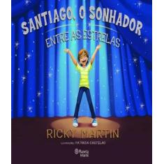 Santiago, o sonhador - PLANETA JUNIOR, 3