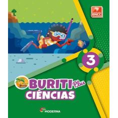 Livro Buriti Plus Ciências 3º Ano - Obra Coletiva