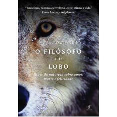 Livro - O filósofo e o lobo