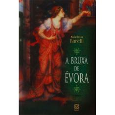 Livro - A Bruxa De Évora