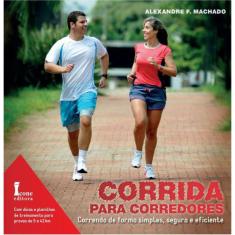 Corrida para corredores: correndo de forma simples, segura E eficiente